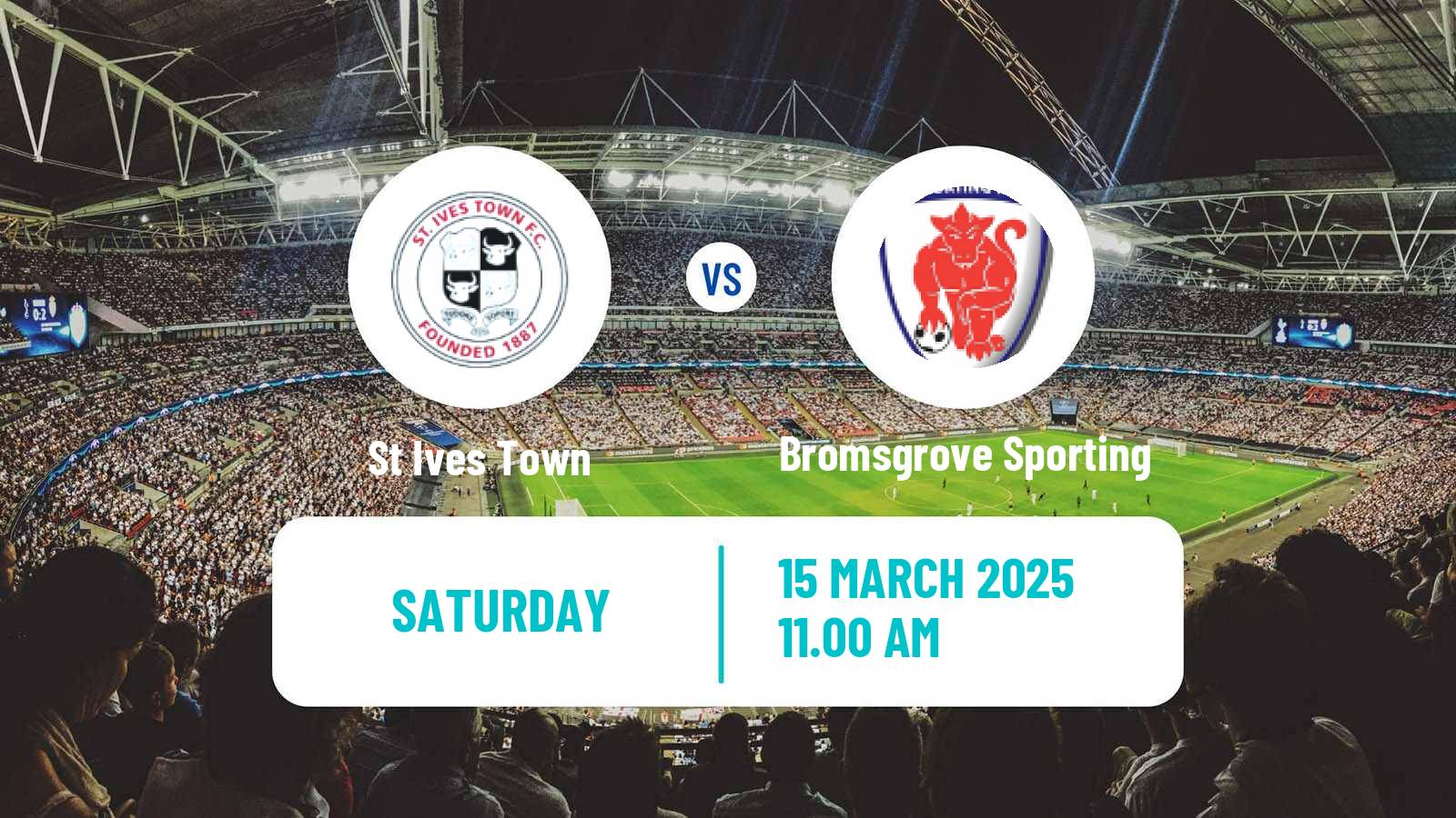 Soccer English Southern League Central Division St Ives Town - Bromsgrove Sporting