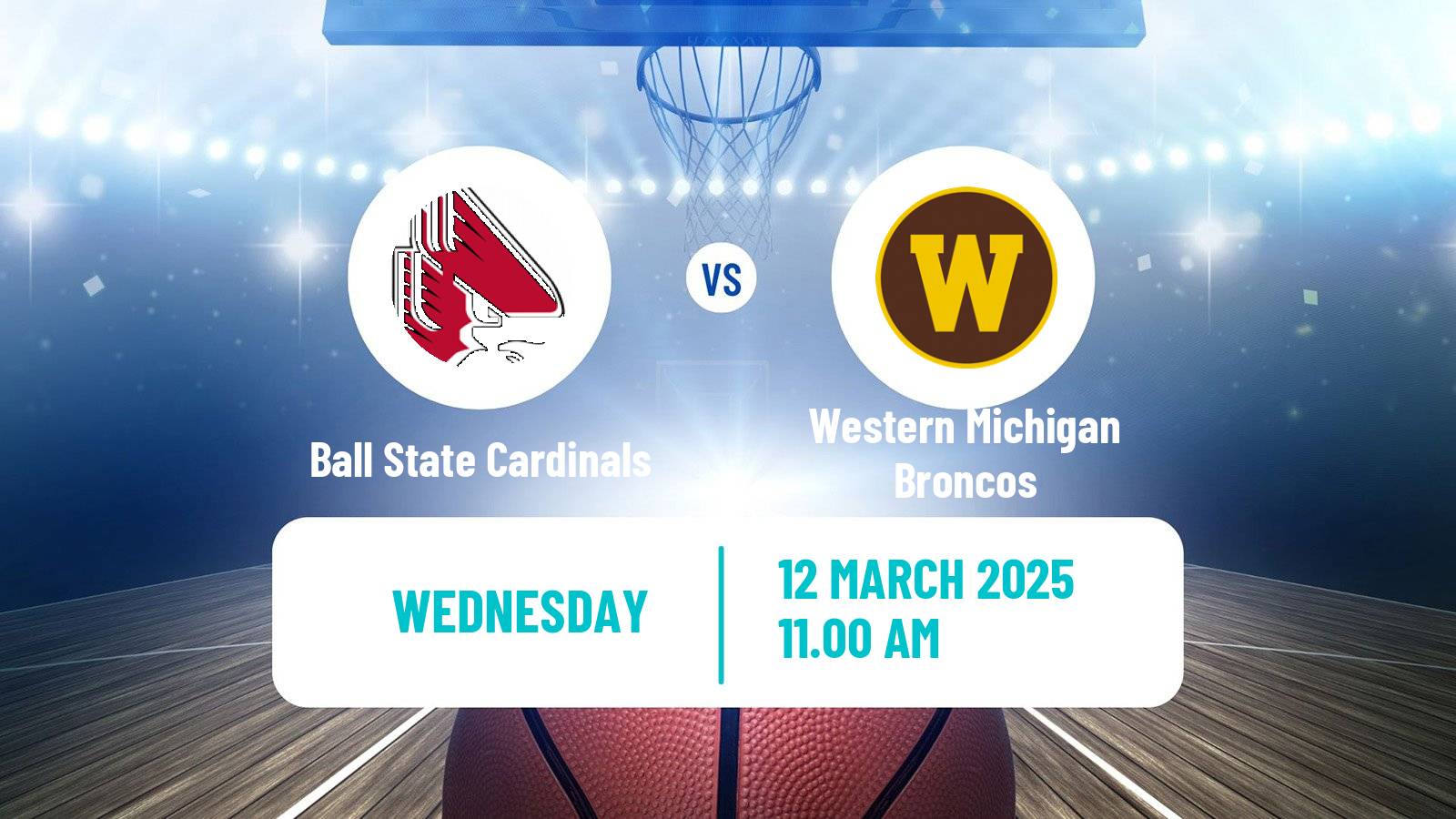 Basketball NCAA College Basketball Women Ball State Cardinals - Western Michigan Broncos