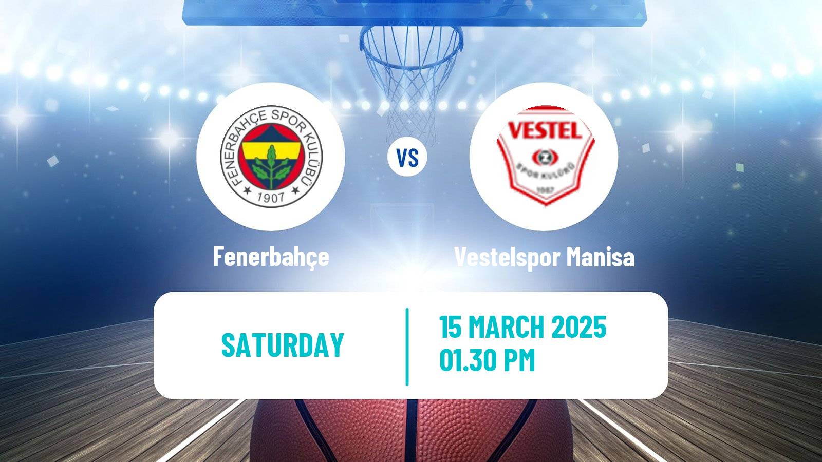 Basketball Turkish Basketball Super Ligi Fenerbahçe - Vestelspor Manisa