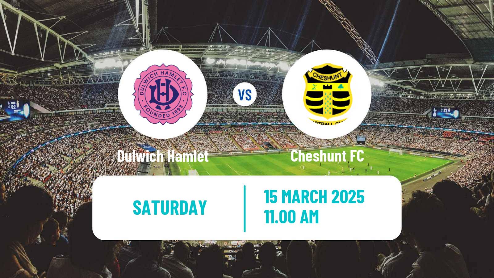 Soccer English Isthmian League Premier Division Dulwich Hamlet - Cheshunt