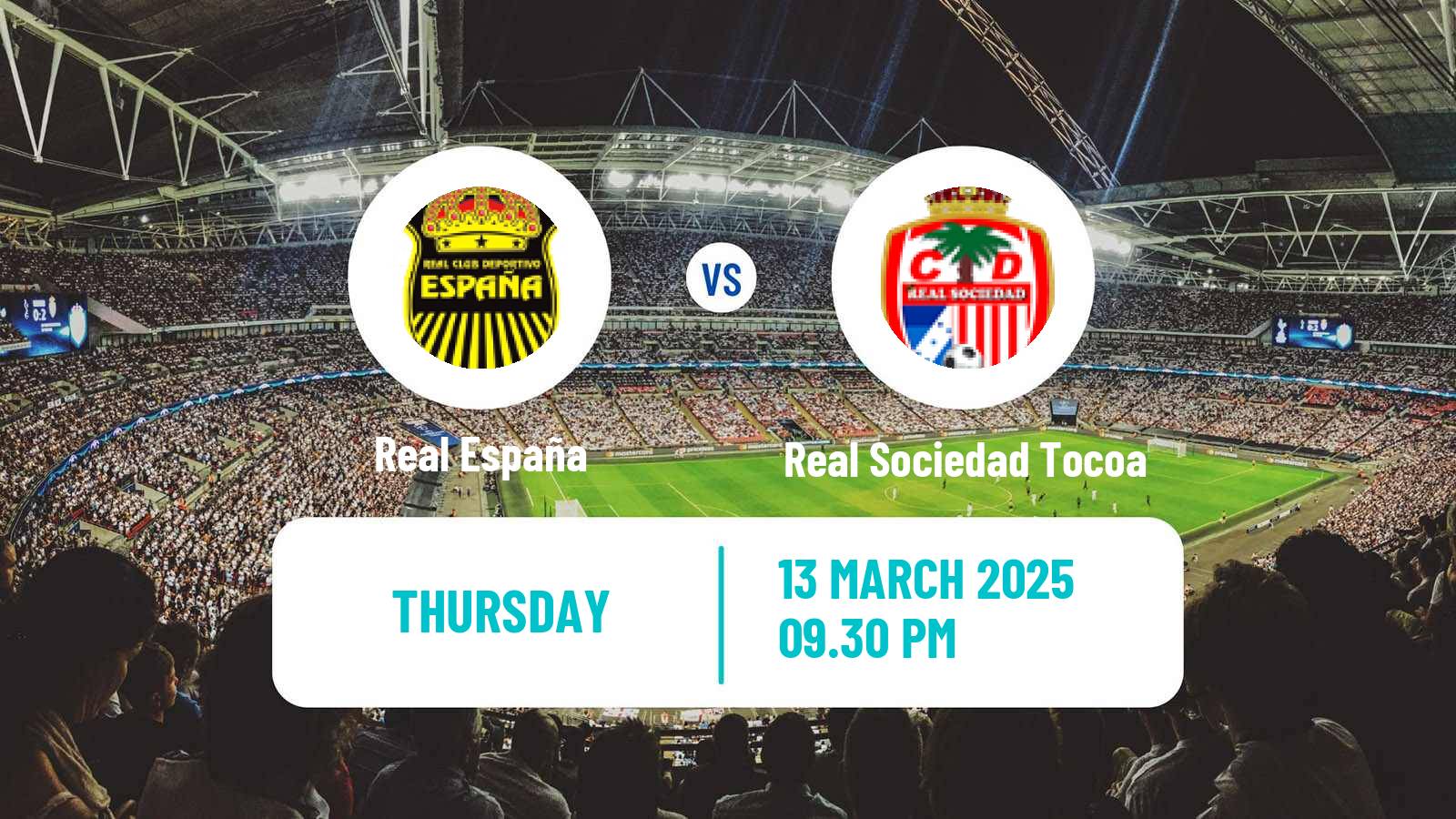Soccer Honduras Liga Nacional Real España - Real Sociedad Tocoa
