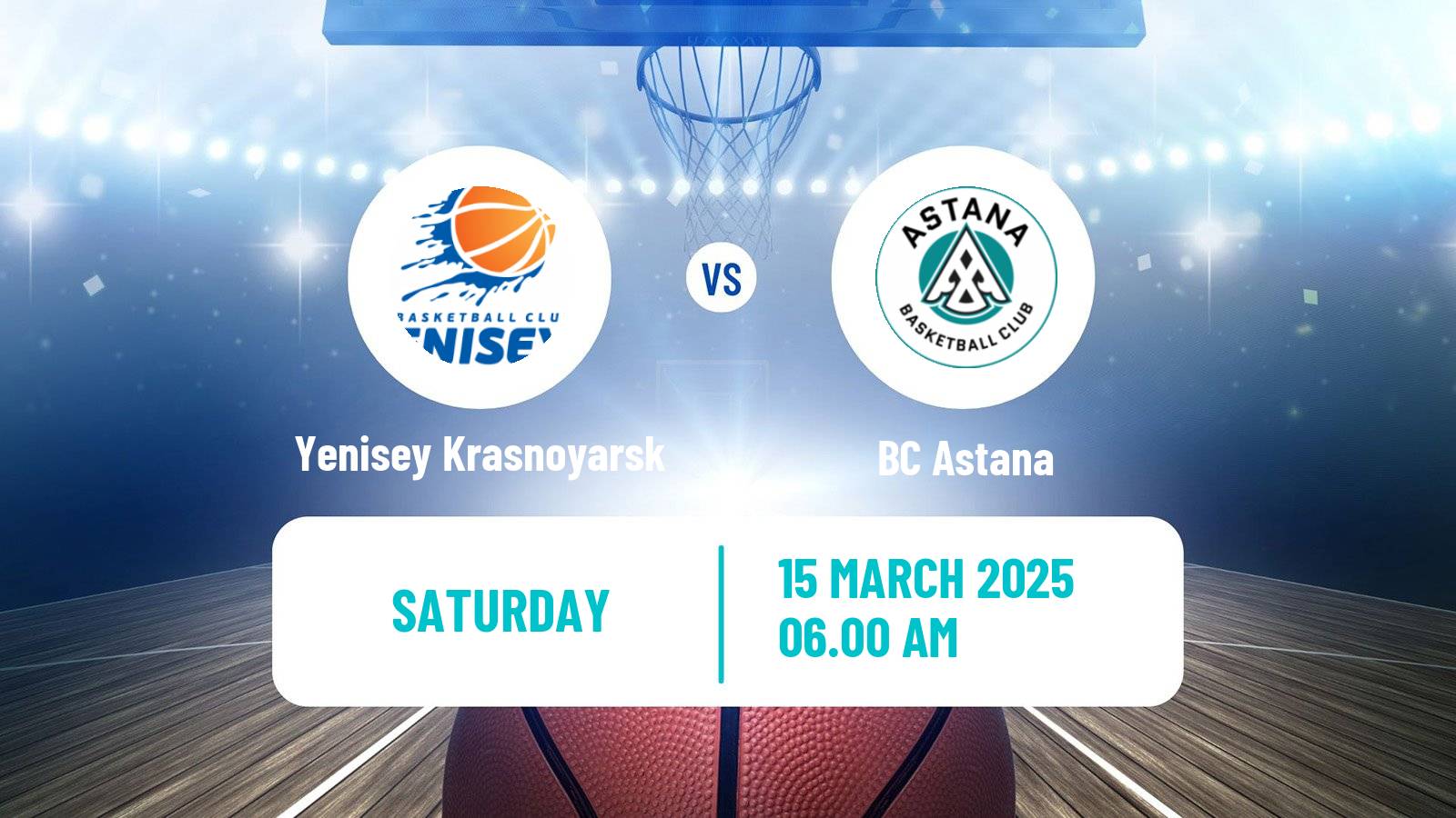 Basketball VTB United League Yenisey Krasnoyarsk - Astana