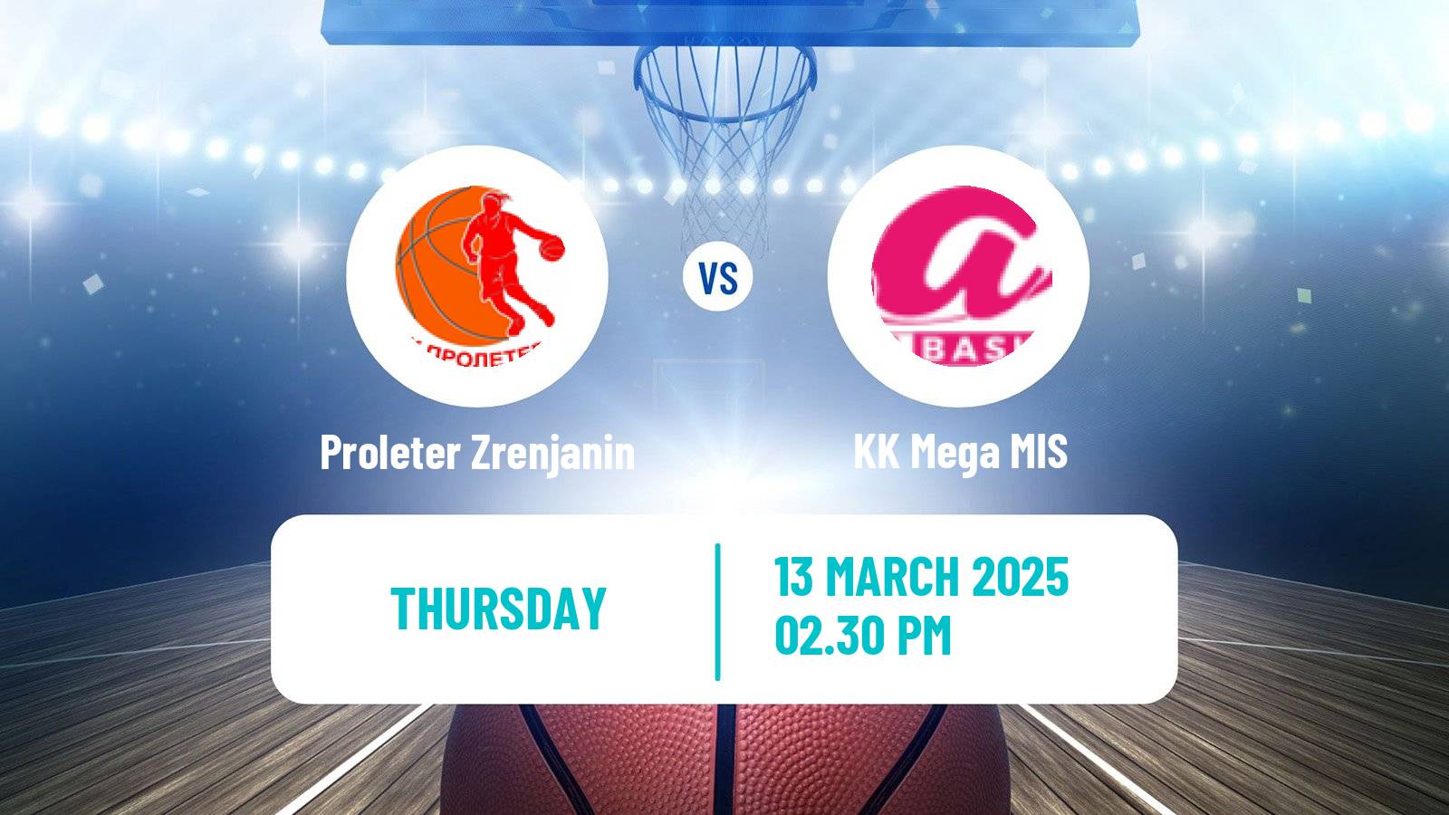 Basketball Serbian 1 ZLS Basketball Women Proleter Zrenjanin - Mega MIS
