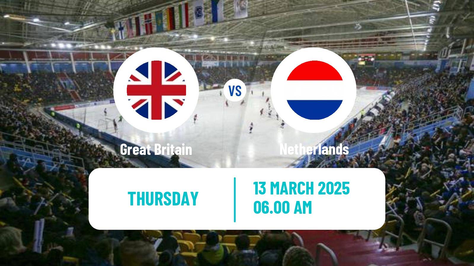 Bandy Bandy World Championship B Great Britain - Netherlands