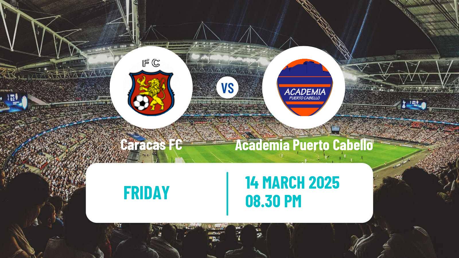 Soccer Venezuelan Primera Division Caracas - Academia Puerto Cabello