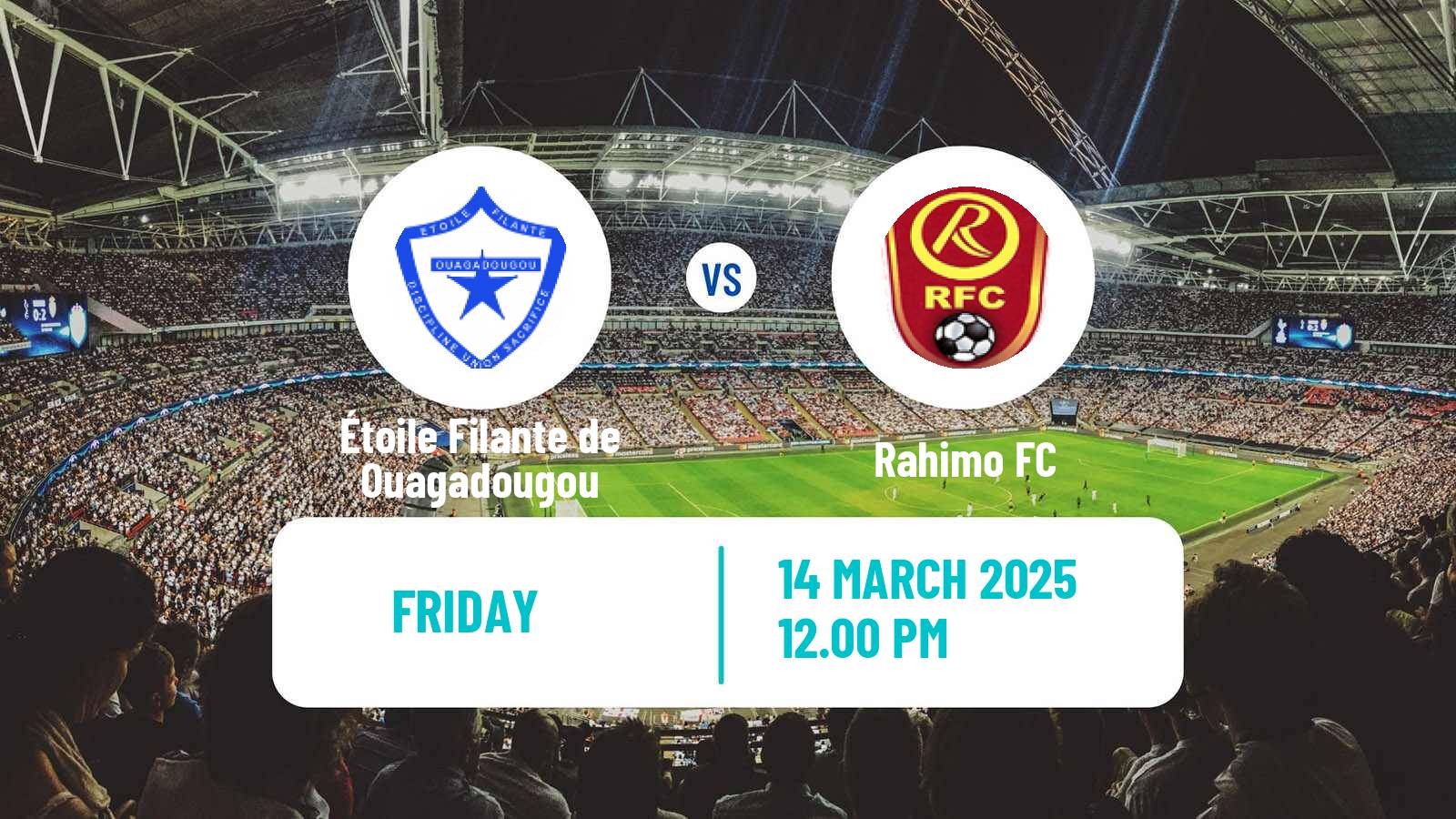 Soccer Burkina Faso Premier League Étoile Filante de Ouagadougou - Rahimo