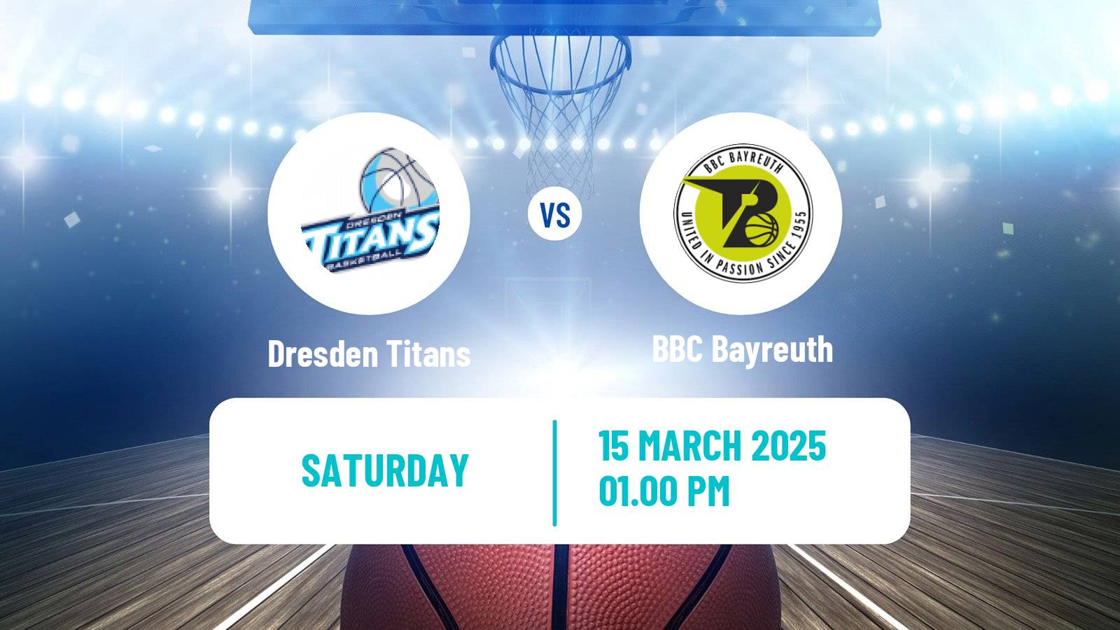 Basketball German Pro A Basketball Dresden Titans - BBC Bayreuth