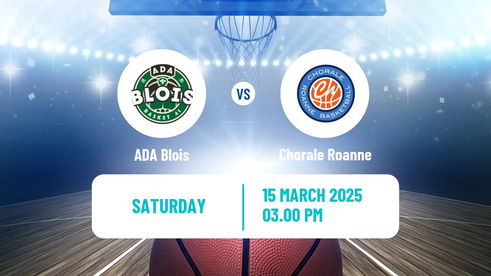 Basketball French LNB Pro B ADA Blois - Chorale Roanne