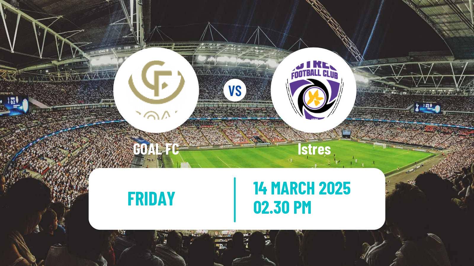 Football French National 2 - Group A GOAL FC - Istres
