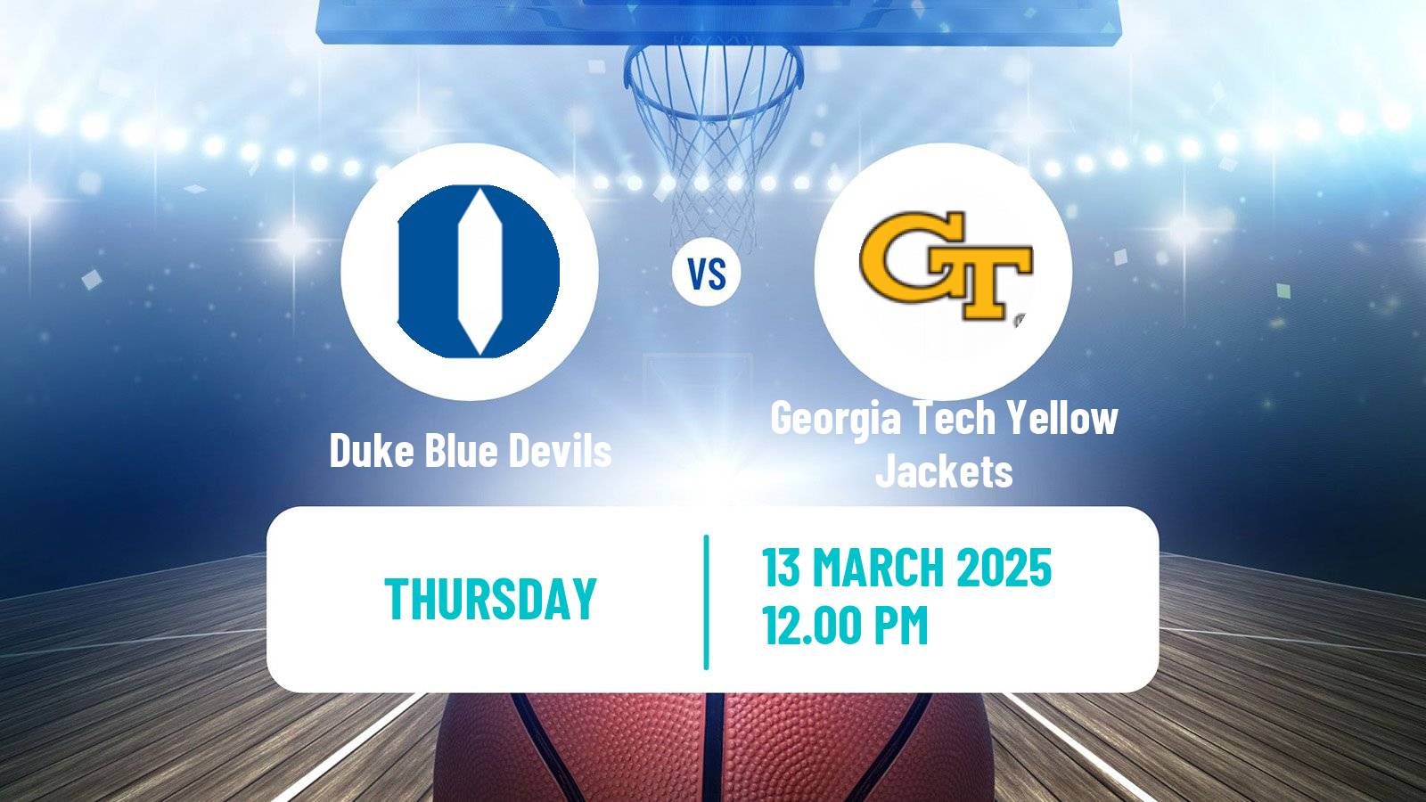Basketball NCAA College Basketball Duke Blue Devils - Georgia Tech Yellow Jackets