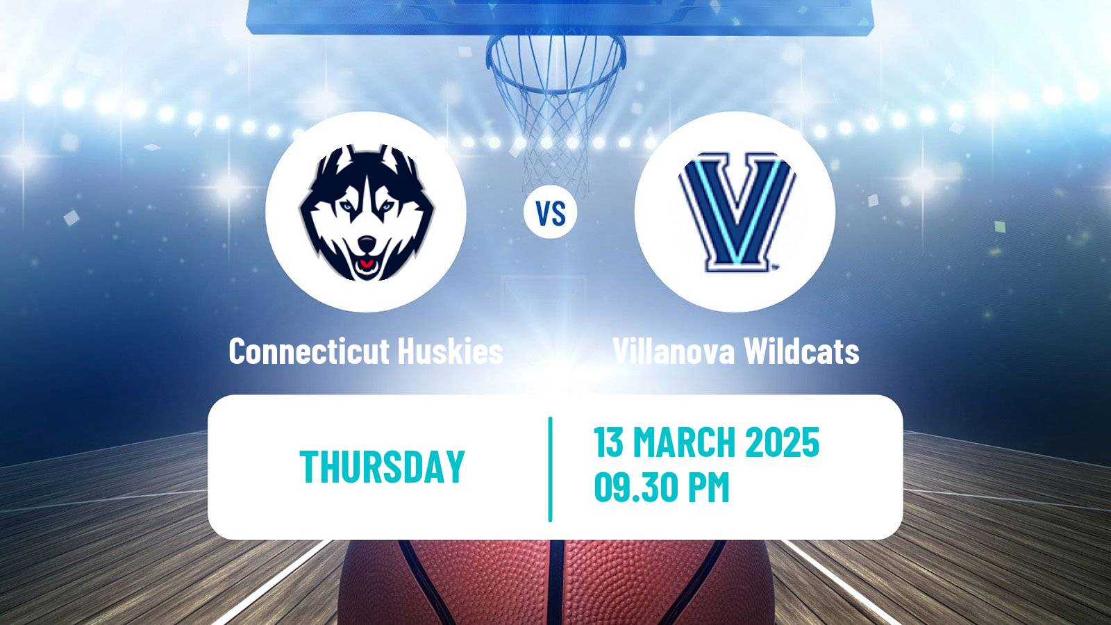 Basketball NCAA College Basketball Connecticut Huskies - Villanova Wildcats