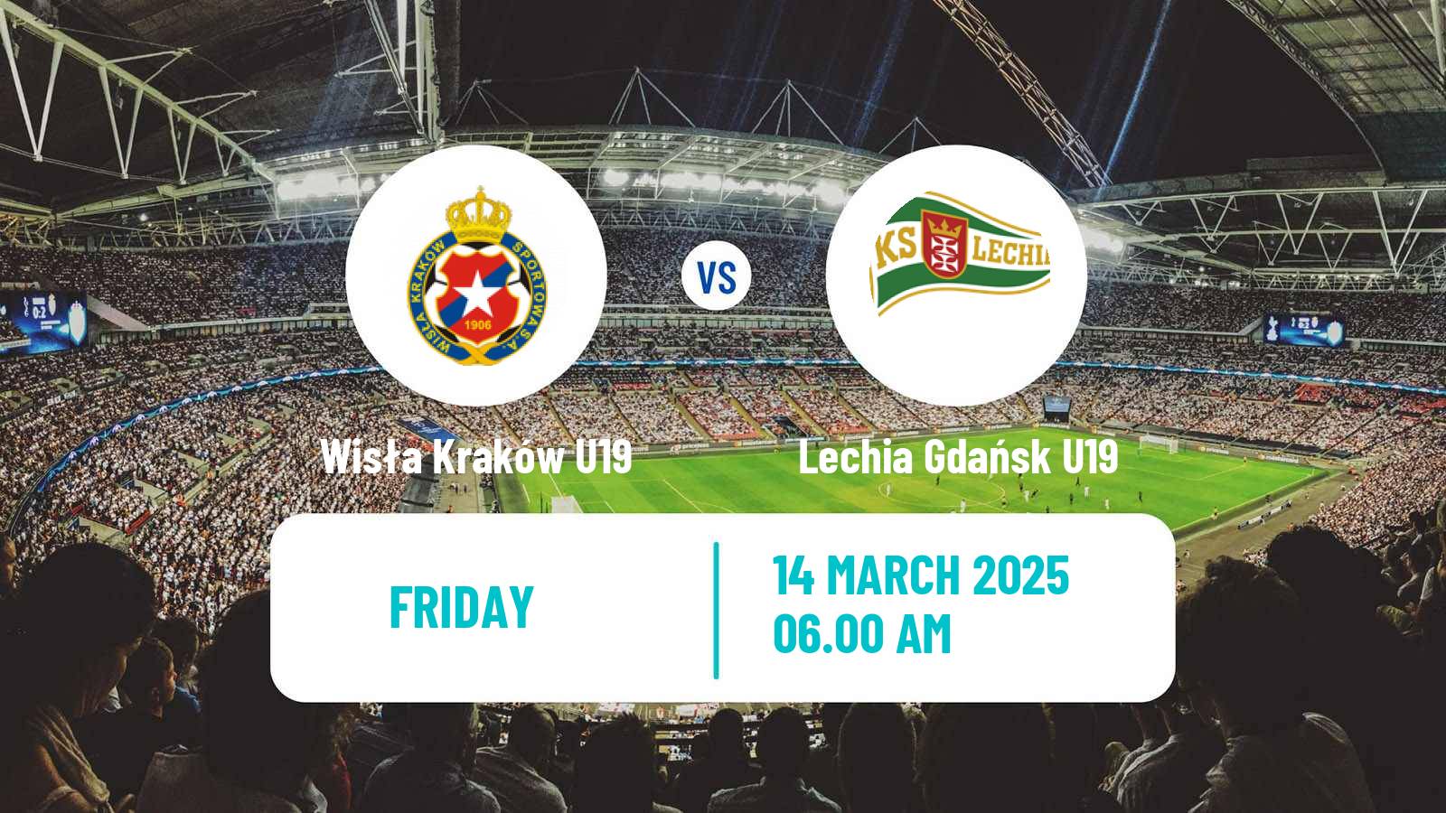 Soccer Polish Central Youth League Wisła Kraków U19 - Lechia Gdańsk U19