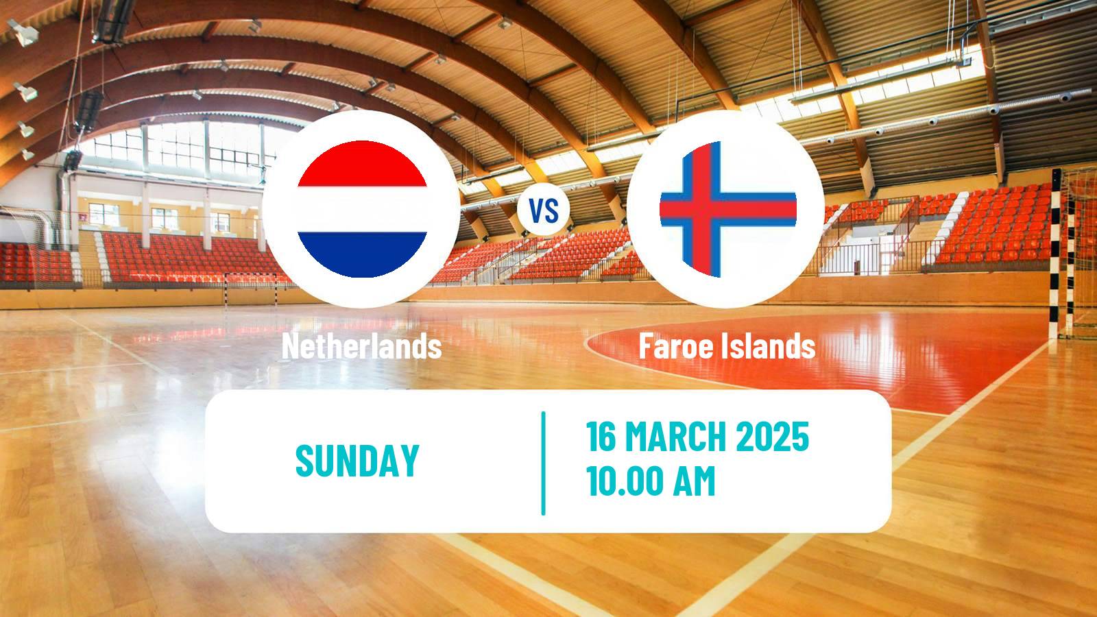 Handball Handball European Championship Netherlands - Faroe Islands