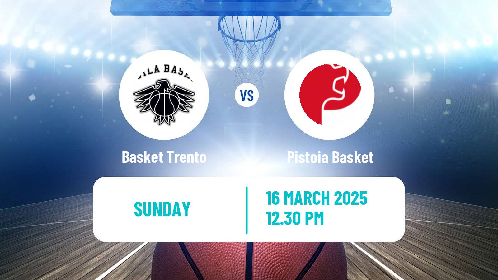 Basketball Italian Lega A Basketball Basket Trento - Pistoia Basket