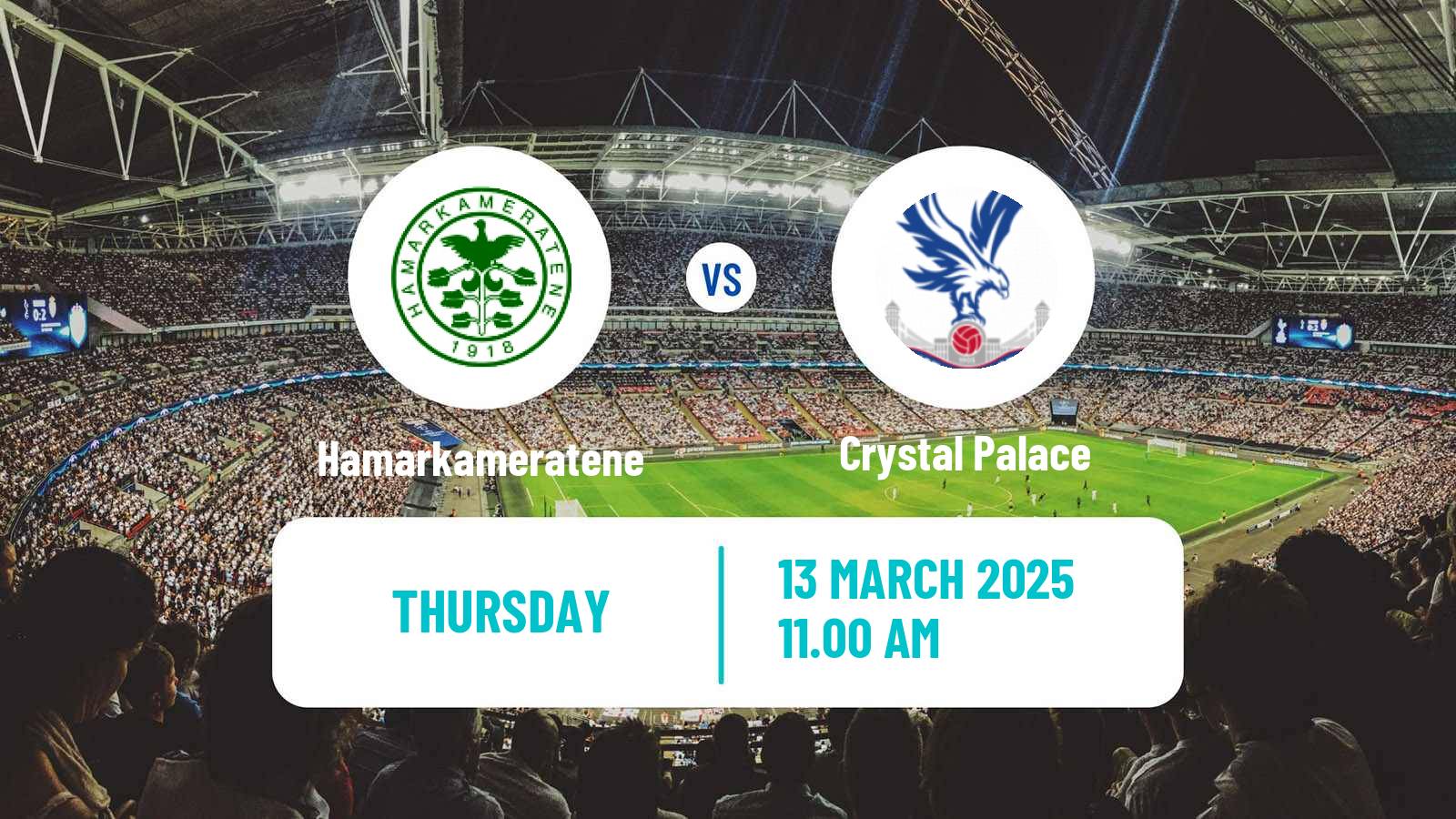 Soccer Club Friendly Hamarkameratene - Crystal Palace