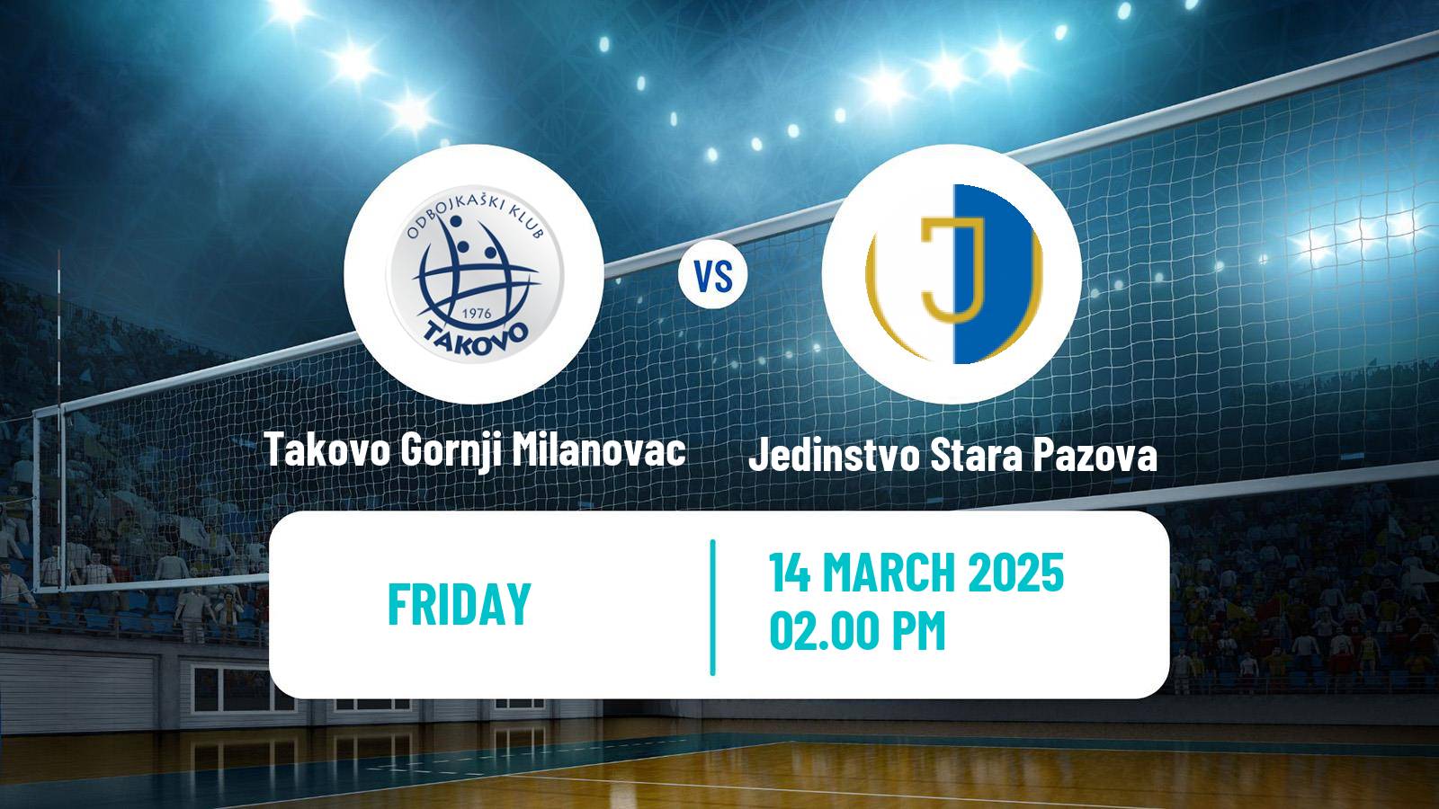 Volleyball Serbian Liga Volleyball Takovo Gornji Milanovac - Jedinstvo Stara Pazova