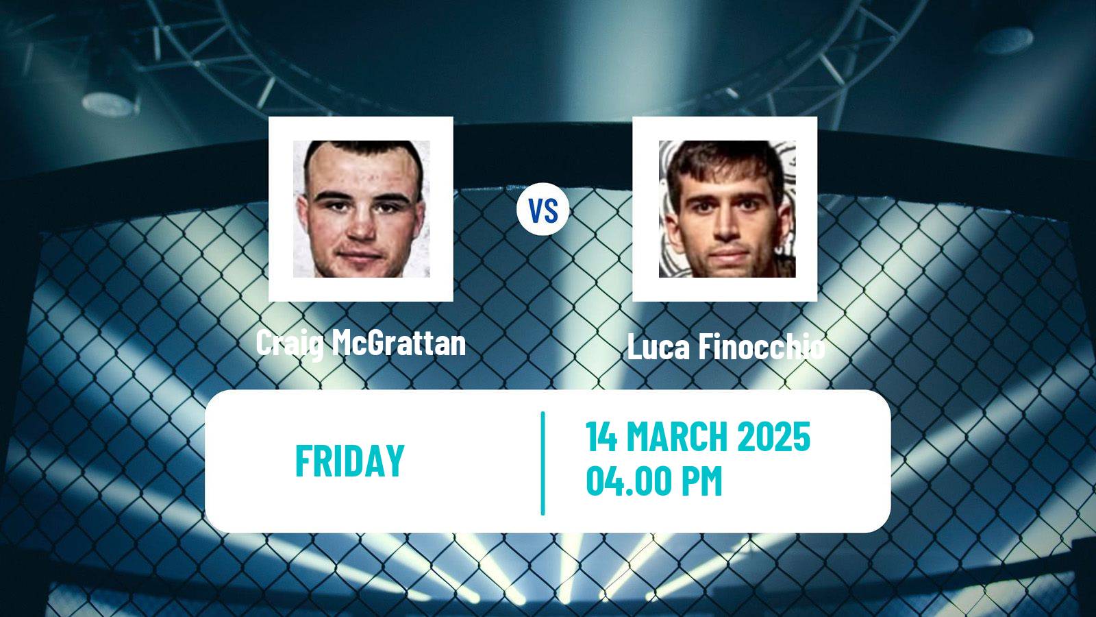 MMA Lightweight Cage Warriors Men Craig McGrattan - Luca Finocchio