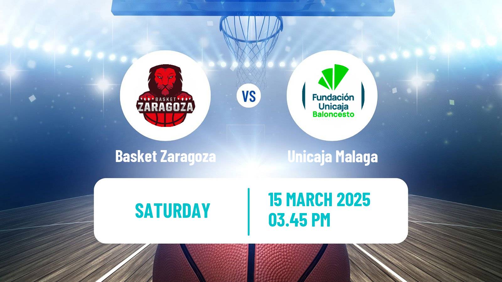 Basketball Spanish ACB League Basket Zaragoza - Unicaja Malaga