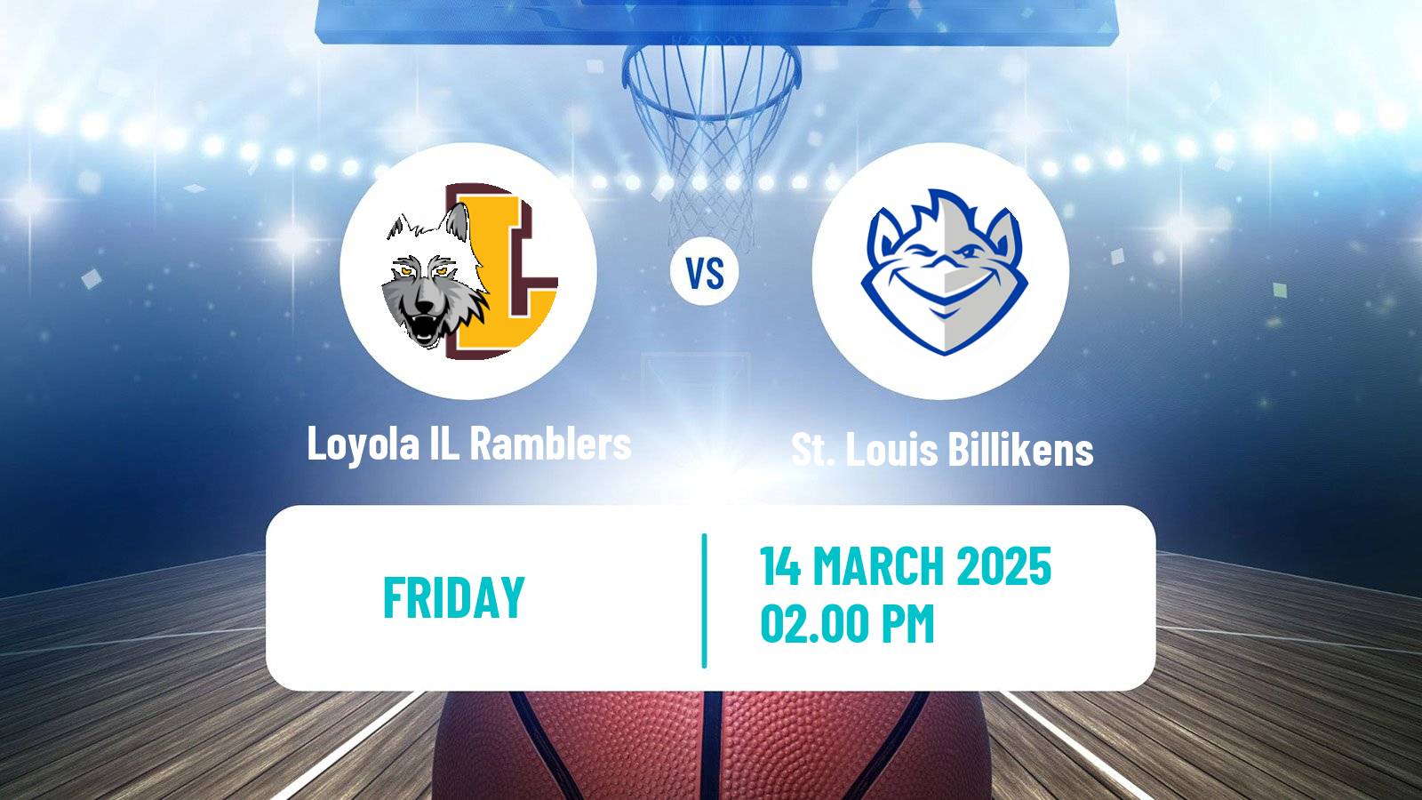 Basketball NCAA College Basketball Loyola IL Ramblers - St. Louis Billikens