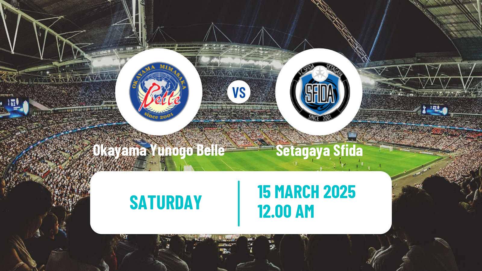Soccer Japan Nadeshiko League Women Okayama Yunogo Belle - Setagaya Sfida