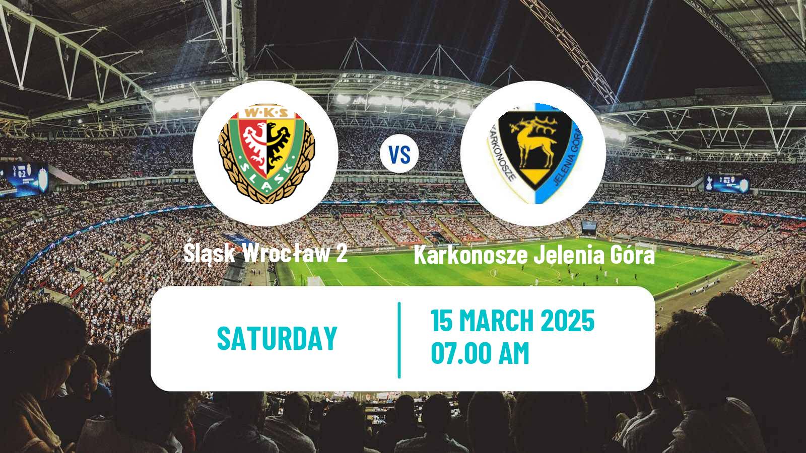 Soccer Polish Division 3 - Group III Śląsk Wrocław 2 - Karkonosze Jelenia Góra