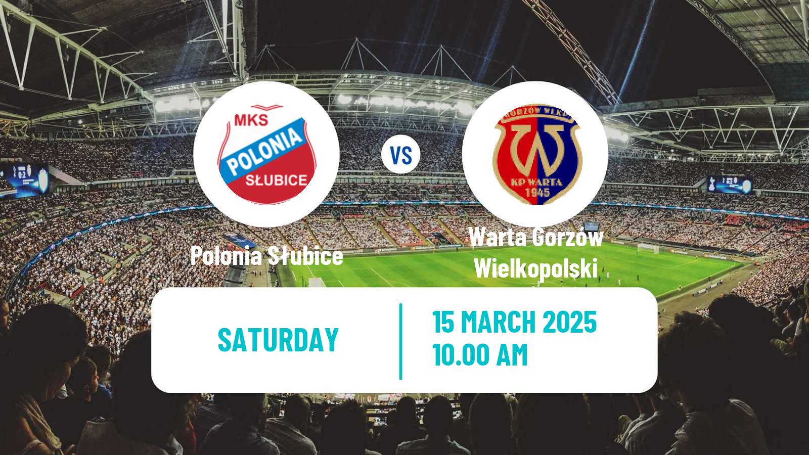 Soccer Polish Division 3 - Group III Polonia Słubice - Warta Gorzów Wielkopolski