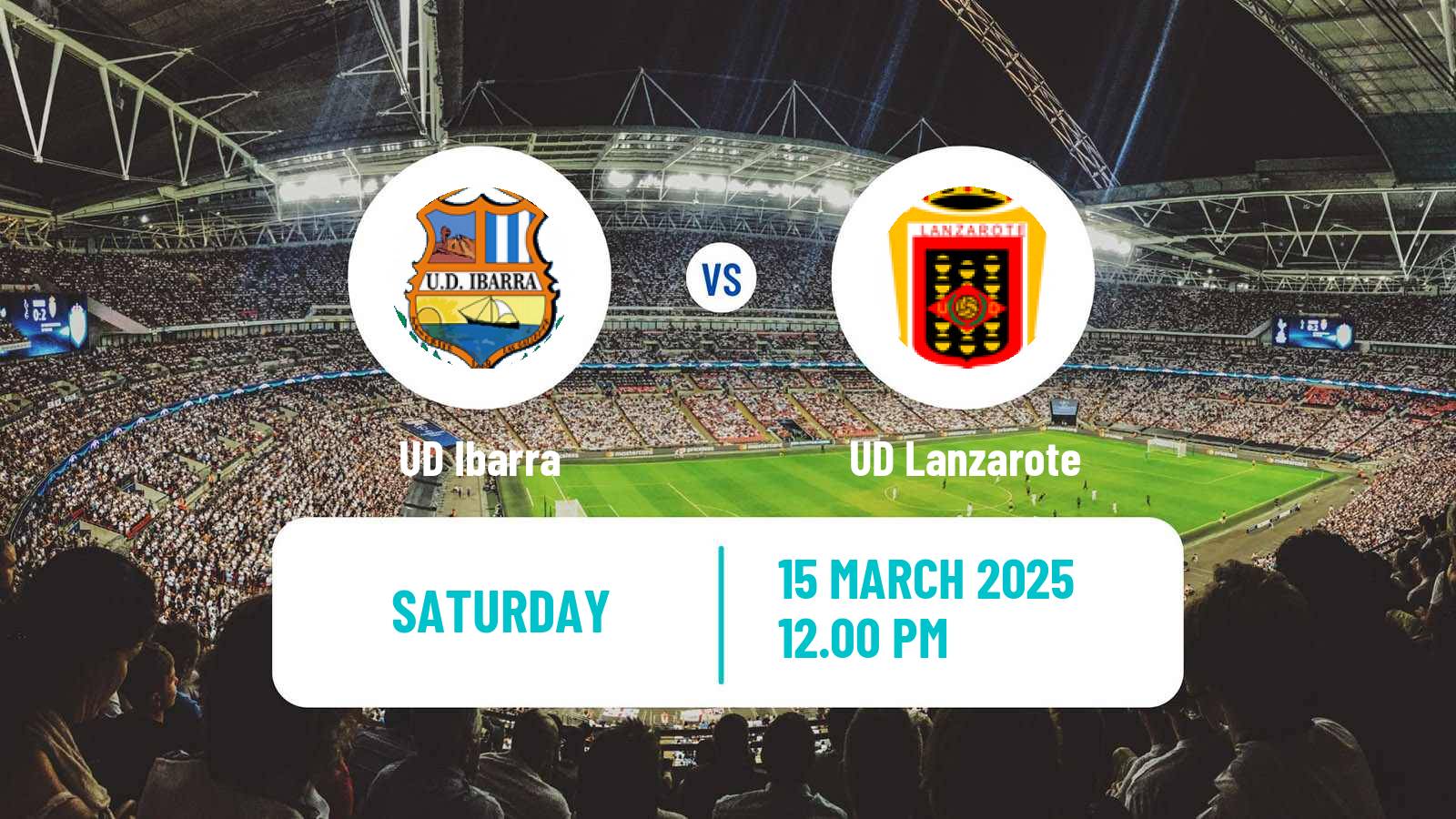 Soccer Spanish Tercera RFEF - Group 12 Ibarra - Lanzarote