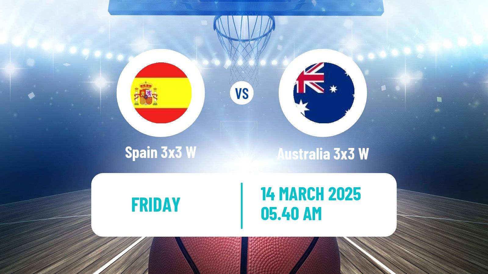 Basketball Champions Cup 3x3 Basketball Women Spain 3x3 W - Australia 3x3 W