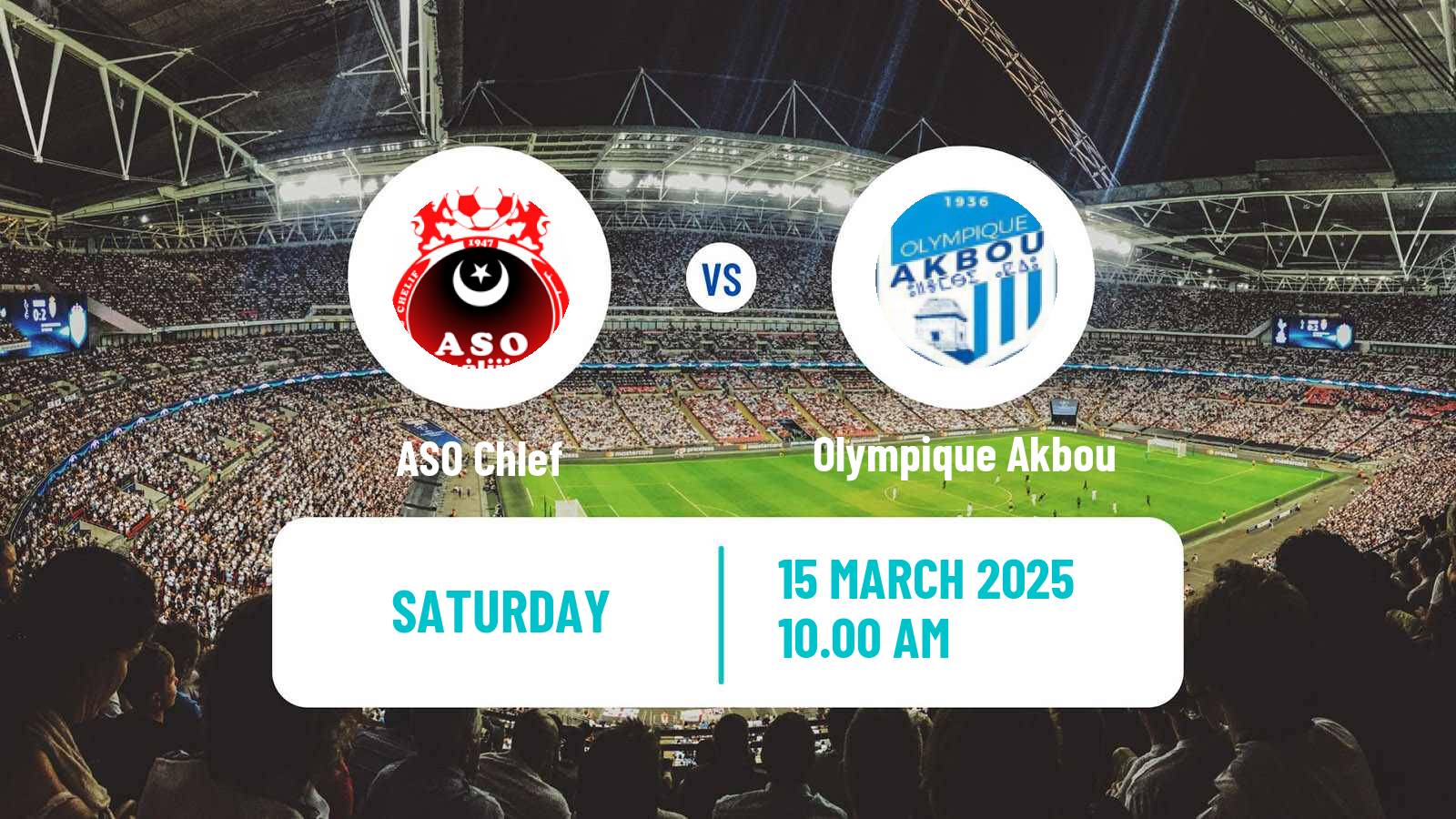 Soccer Algerian Ligue 1 ASO Chlef - Olympique Akbou