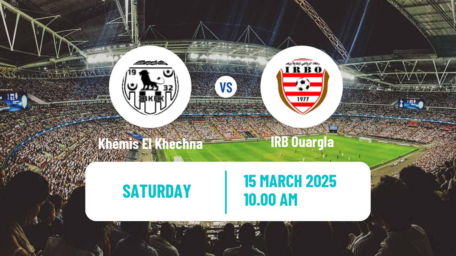 Soccer Algerian Ligue 2 Khémis El Khechna - Ouargla
