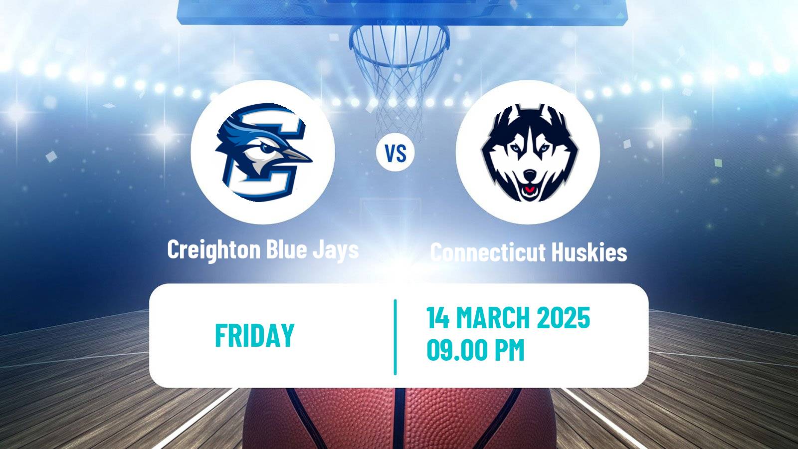 Basketball NCAA College Basketball Creighton Blue Jays - Connecticut Huskies