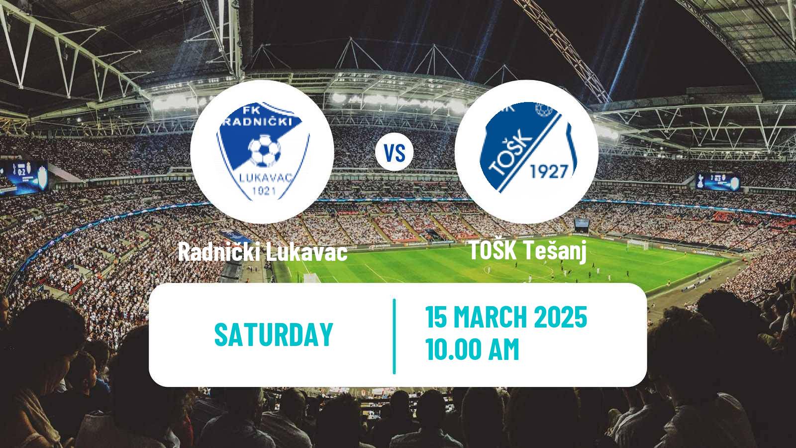 Soccer Bosnian Prva Liga FBiH Radnički Lukavac - TOŠK Tešanj