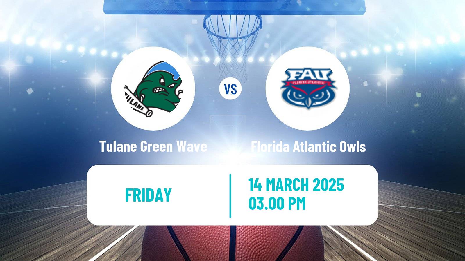 Basketball NCAA College Basketball Tulane Green Wave - Florida Atlantic Owls