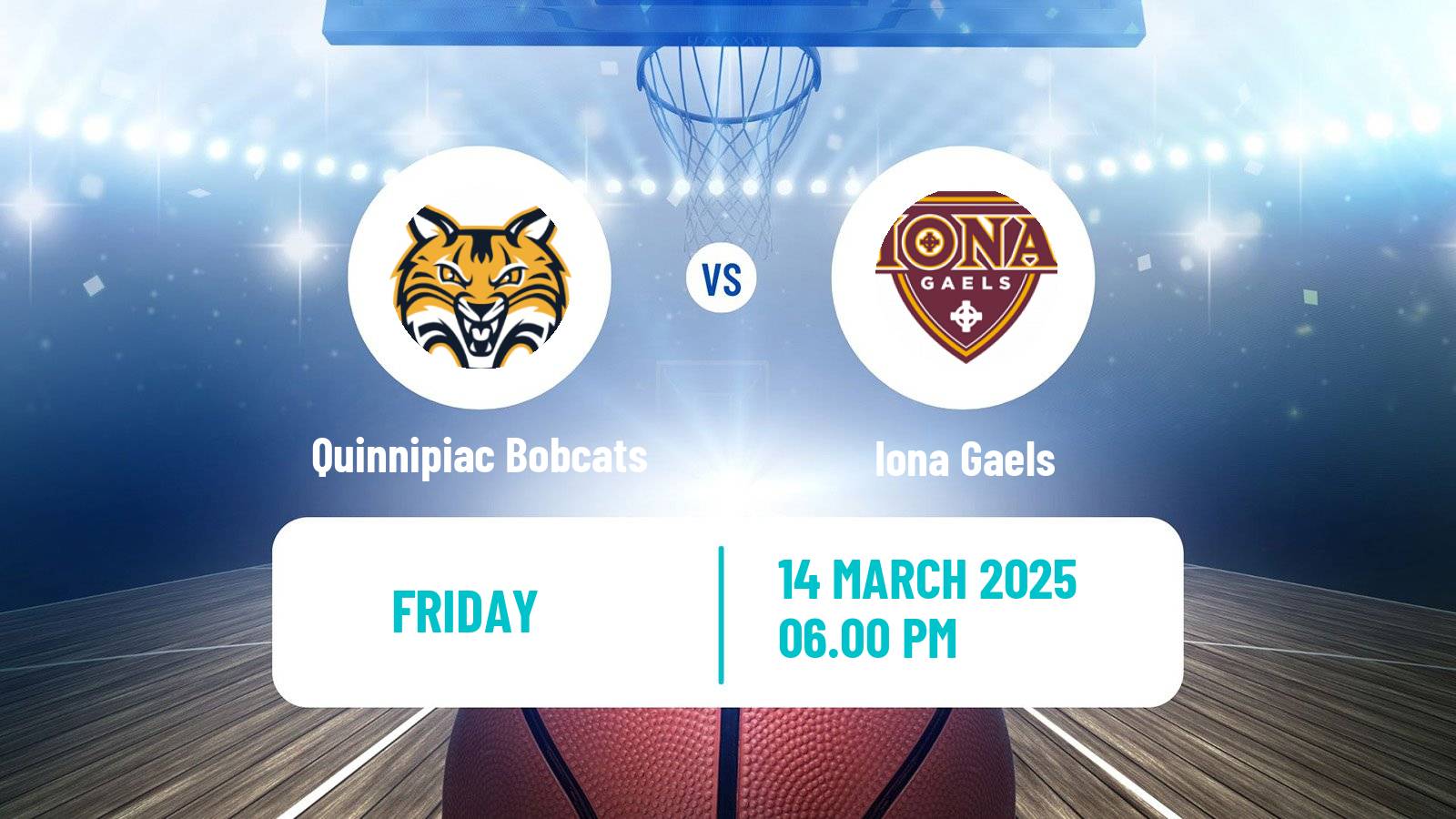 Basketball NCAA College Basketball Quinnipiac Bobcats - Iona Gaels