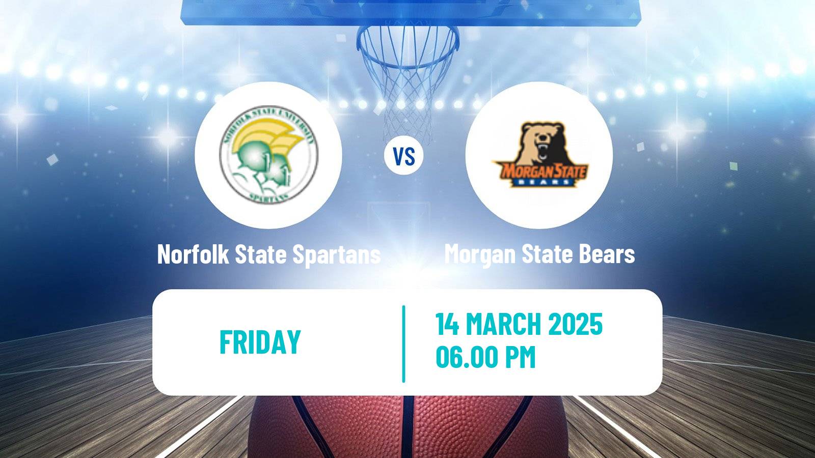 Basketball NCAA College Basketball Norfolk State Spartans - Morgan State Bears