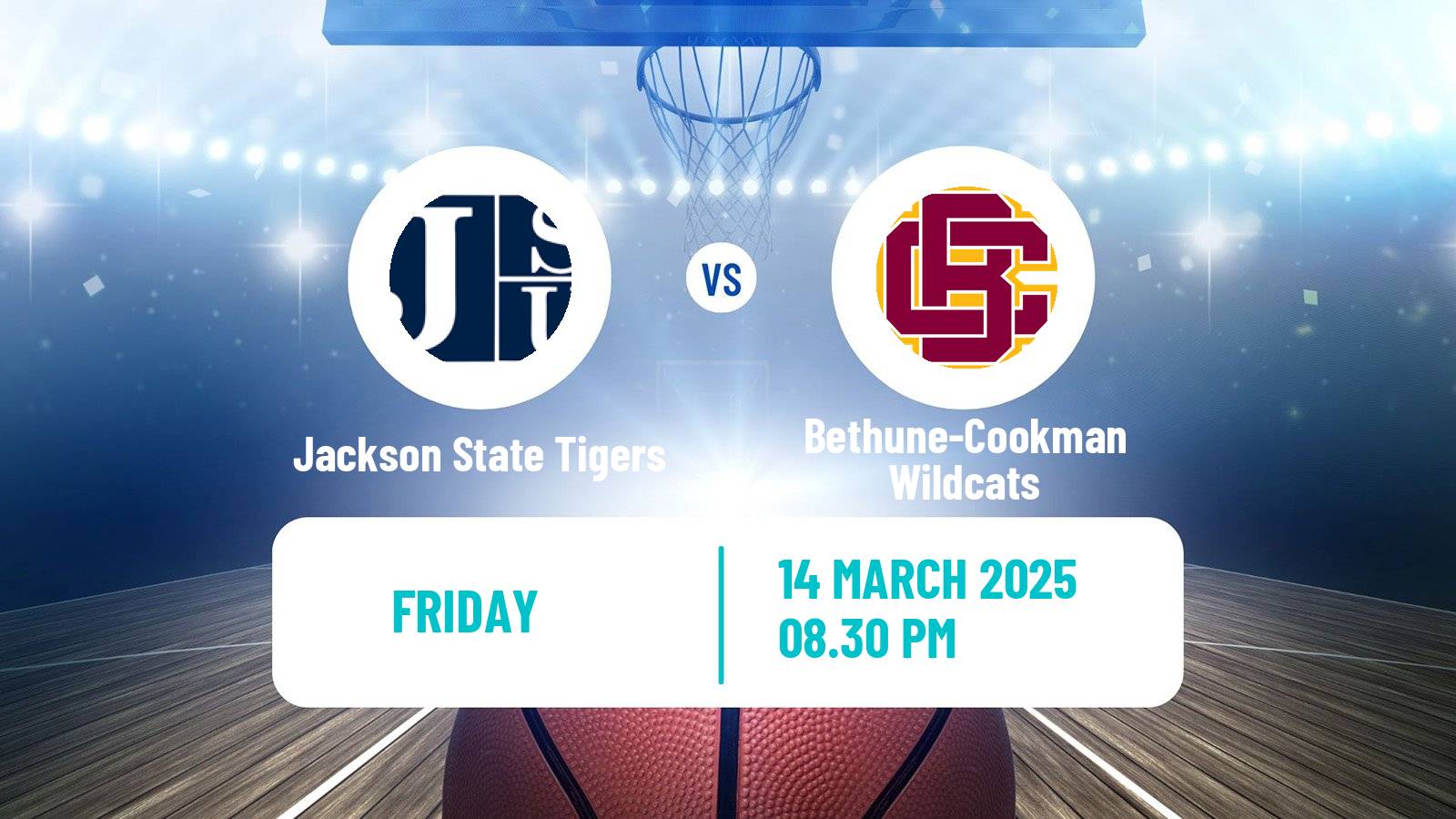 Basketball NCAA College Basketball Jackson State Tigers - Bethune-Cookman Wildcats