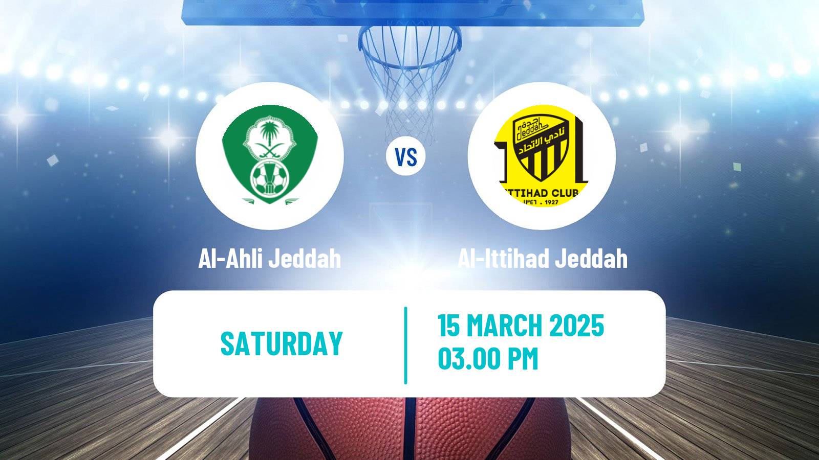 Basketball Saudi Premier League Basketball Al-Ahli Jeddah - Al-Ittihad Jeddah