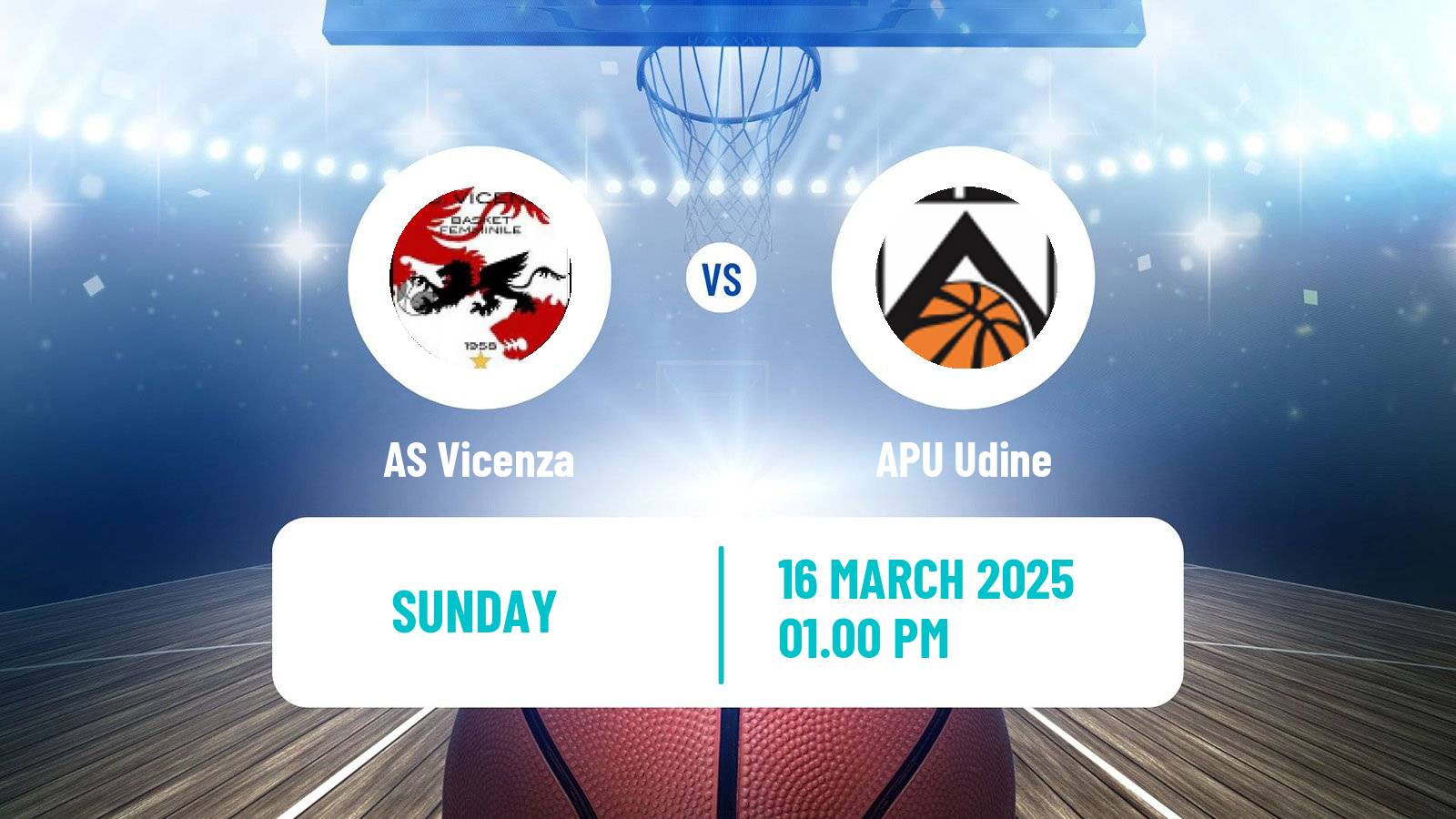 Basketball Serie A2 Basketball Women Group B Vicenza - APU Udine