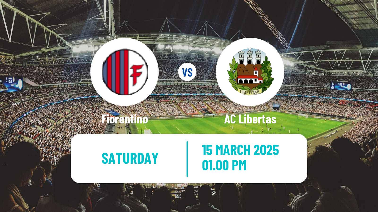 Soccer San Marino Campionato Sammarinese Fiorentino - AC Libertas