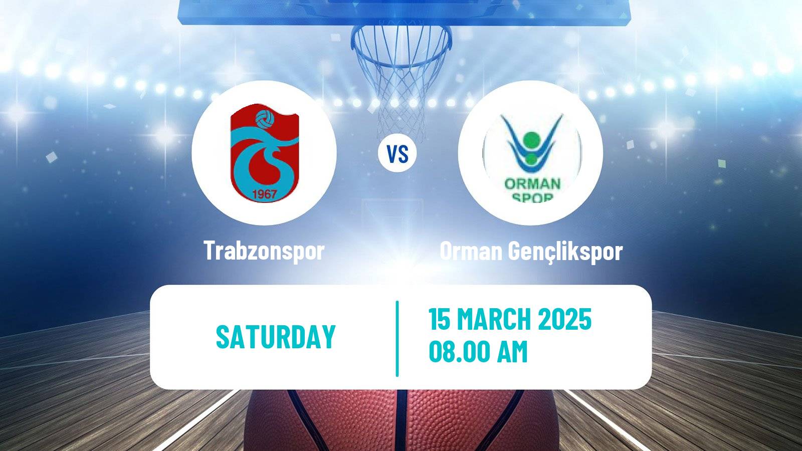 Basketball Turkish TBL Trabzonspor - Orman Gençlikspor