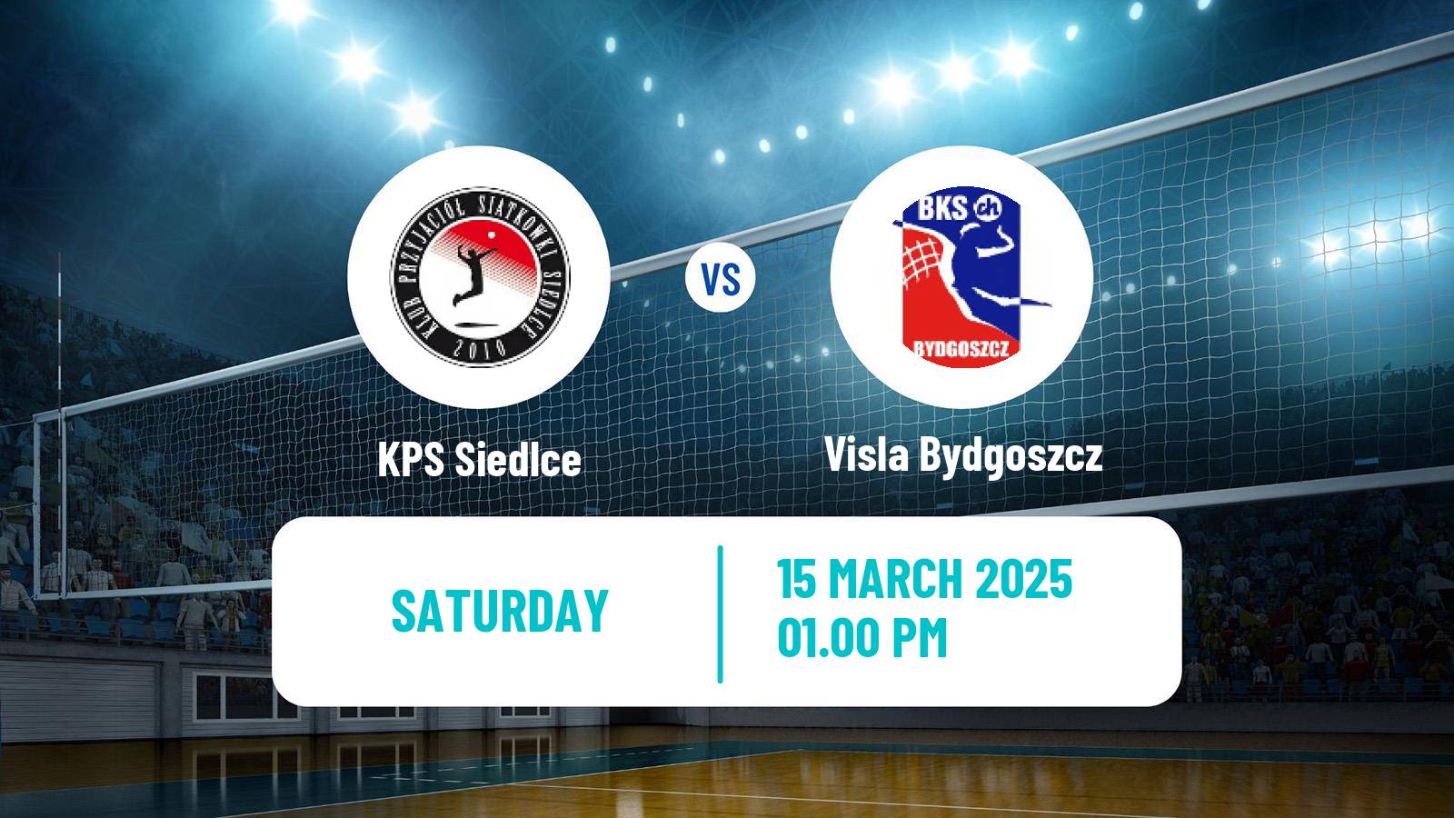 Volleyball Polish I Liga Volleyball Siedlce - Visla Bydgoszcz