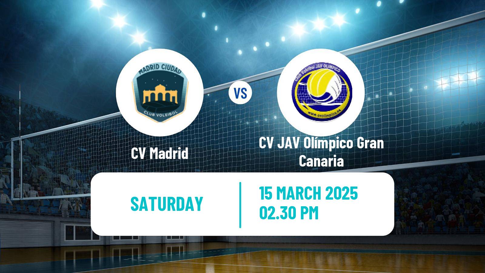 Volleyball Spanish SuperLiga Volleyball Women CV Madrid - CV JAV Olímpico Gran Canaria