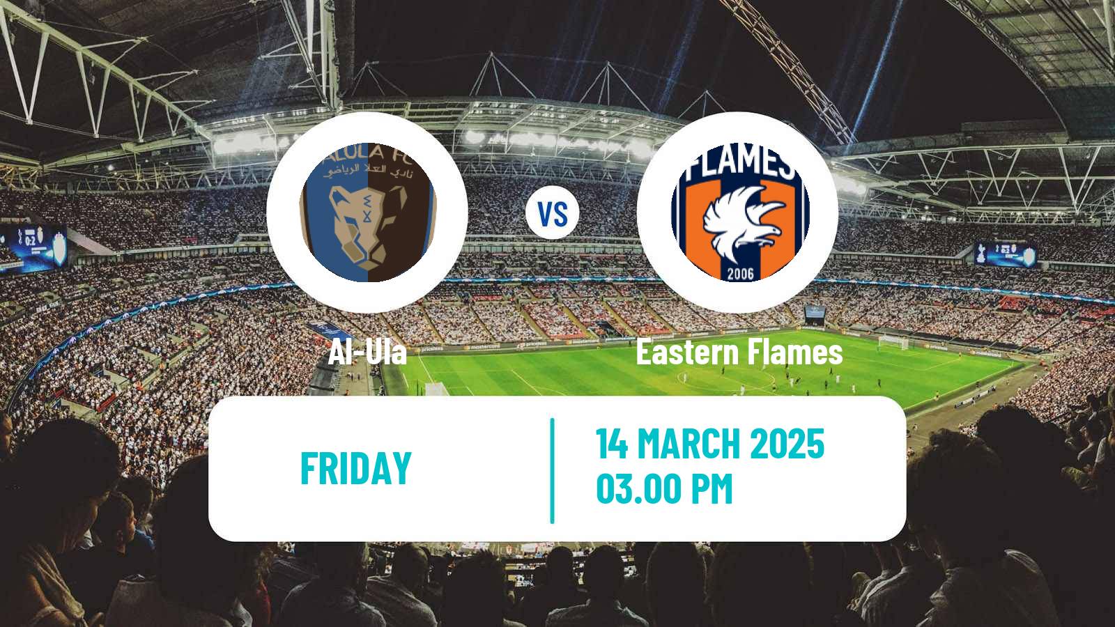 Soccer Saudi Premier League Women Al-Ula - Eastern Flames