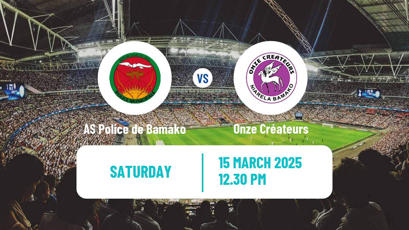 Football Malian Première Division AS Police de Bamako - Onze Créateurs