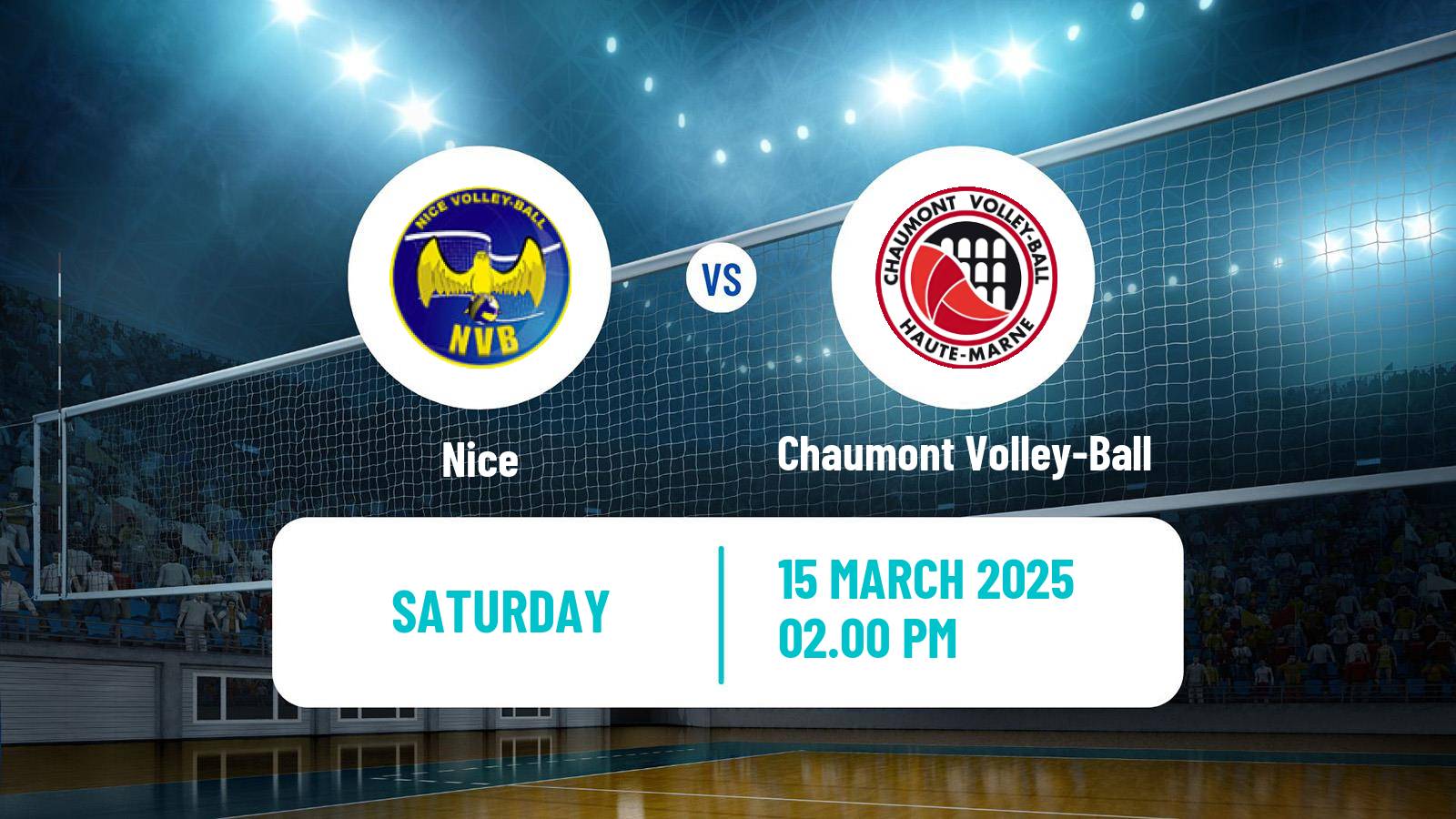 Volleyball French Ligue A Volleyball Nice - Chaumont Volley-Ball