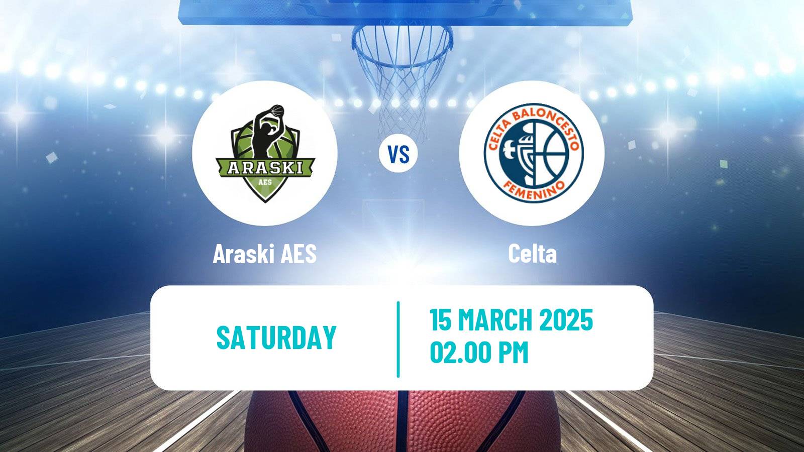 Basketball Spanish Liga Femenina Basketball Araski AES - Celta