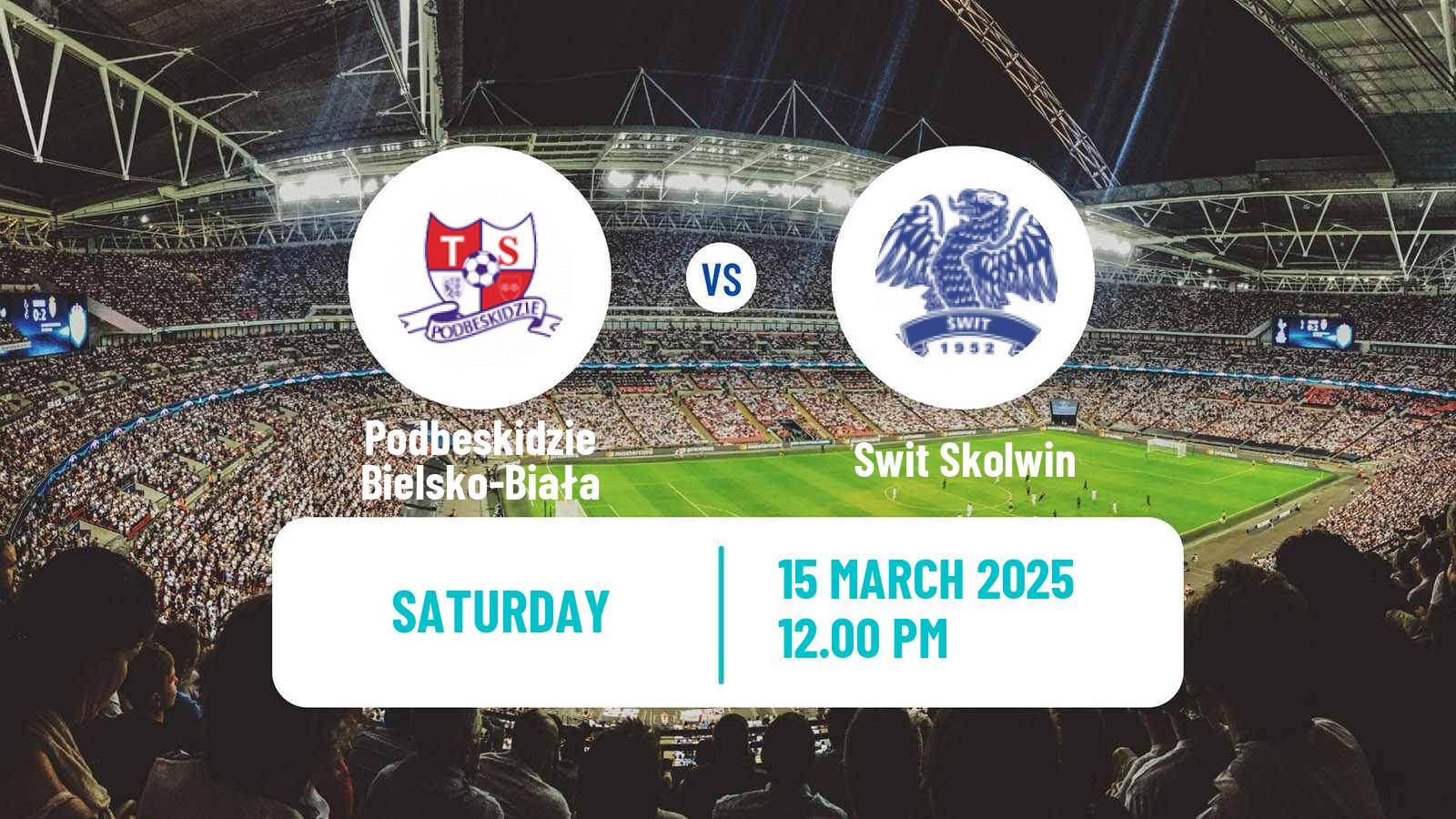 Soccer Polish Division 2 Podbeskidzie Bielsko-Biała - Swit Skolwin