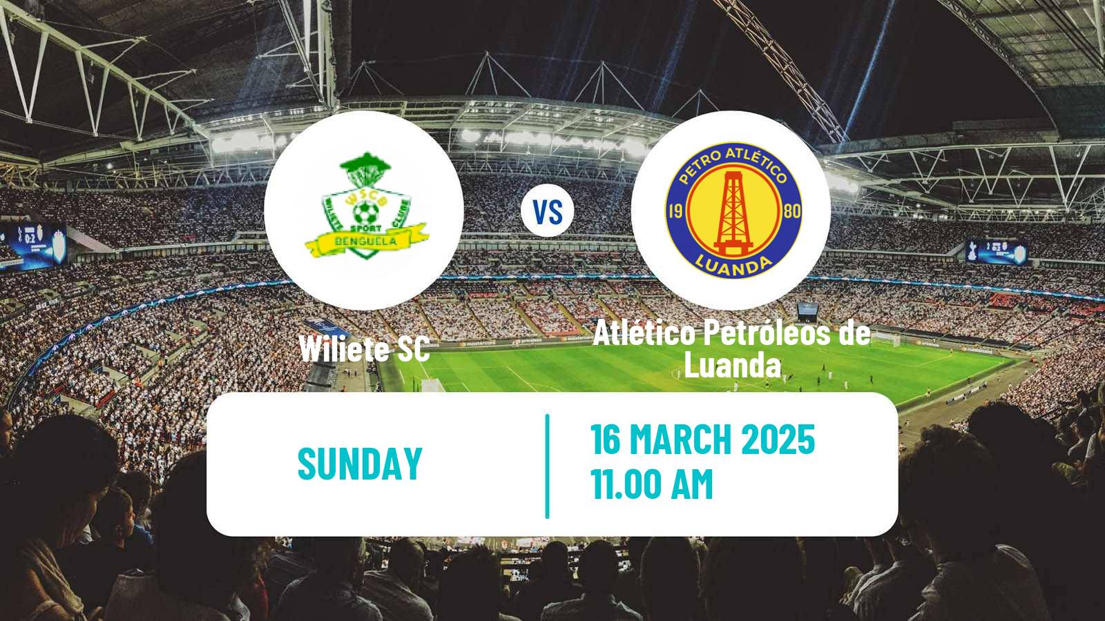Soccer Angolan Girabola Wiliete - Atlético Petróleos de Luanda