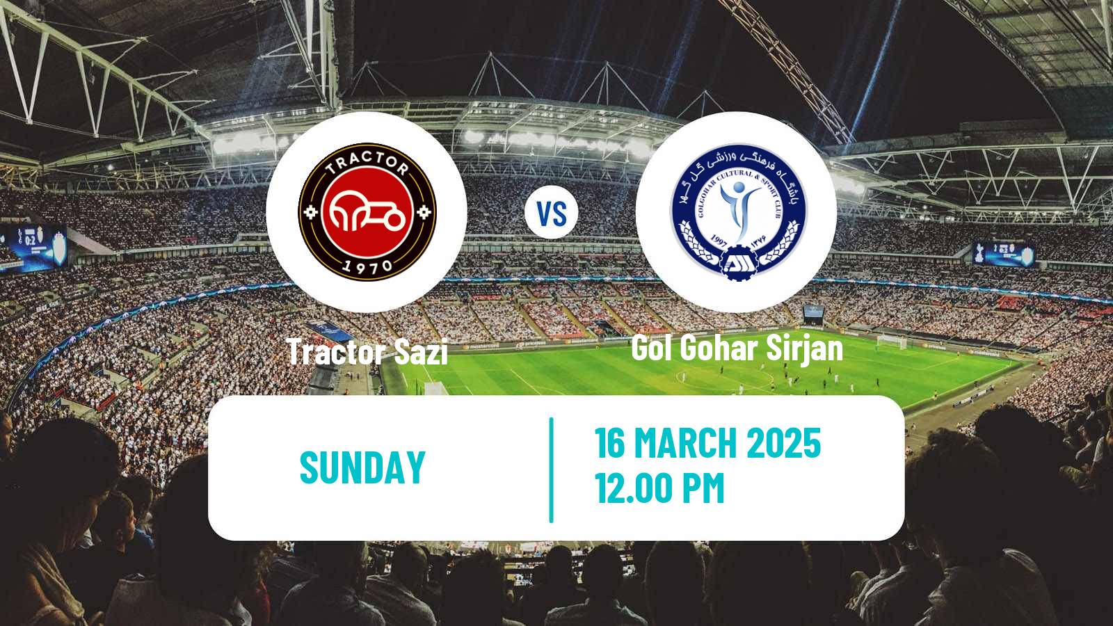 Soccer Iran Pro League Tractor Sazi - Gol Gohar Sirjan