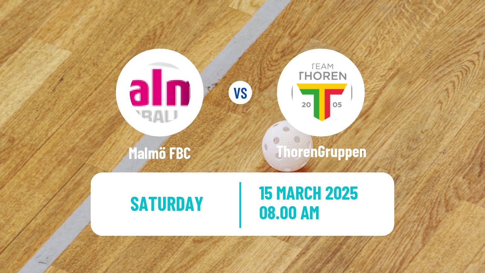 Floorball Swedish Superligan Floorball Women Malmö FBC - ThorenGruppen